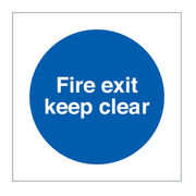 Fire Exit Keep Clear Sign